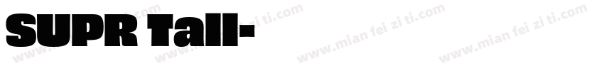 SUPR Tall字体转换